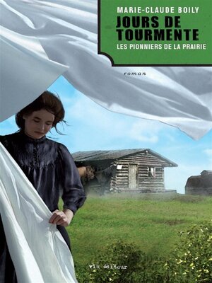 cover image of Jours de tourmente. Les pionniers de la